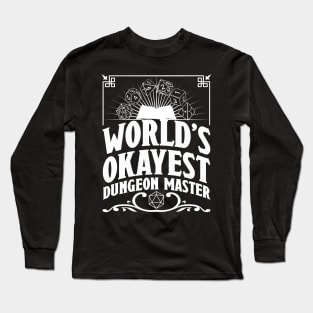 D&D Worlds Okayest Dungeon Master Long Sleeve T-Shirt